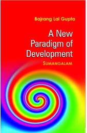 A New Paradigm of Development Sumangalam